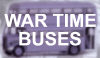 War Time Buses Series Index